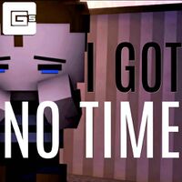 CG5 - I Got No Time.jpg